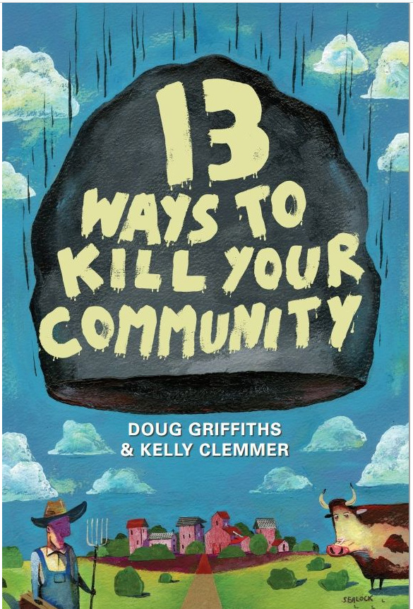 13 Ways to Kill Your Community